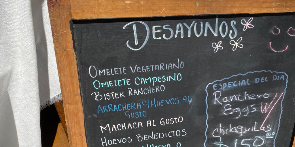 Breakfast in San Jose del Cabo